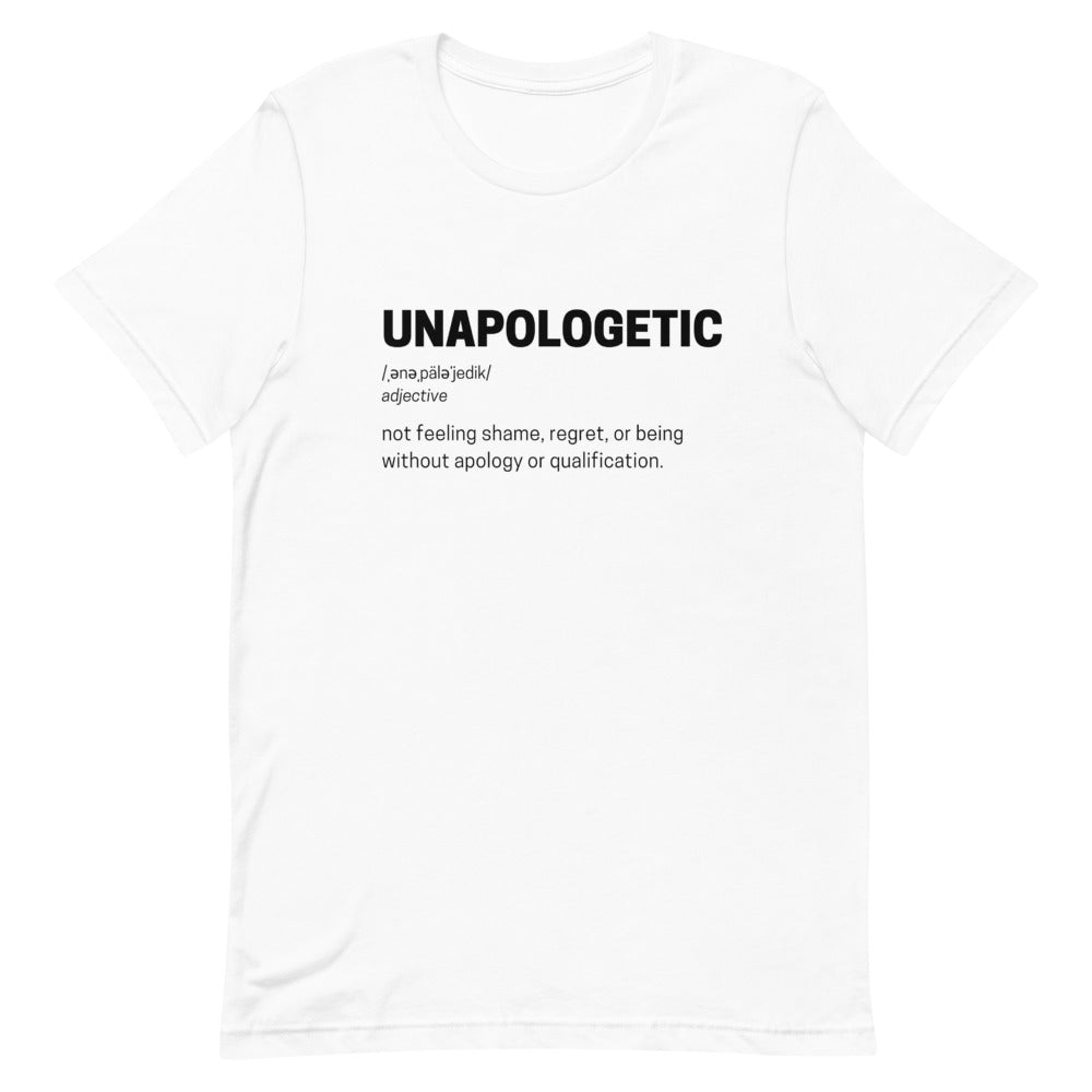 Unapologetic Short-Sleeve T-Shirt (Unisex)